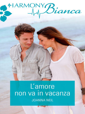 cover image of L'amore non va in vacanza